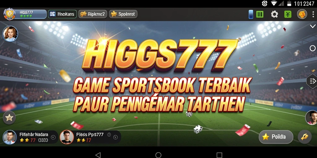 Tampilan gameplay HIGGS777 saat melakukan taruhan olahraga.